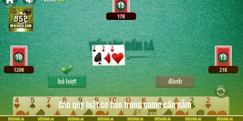 Các quy luật cơ bản trong game cần nắm.